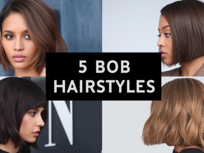 5 Bob Hairstyles